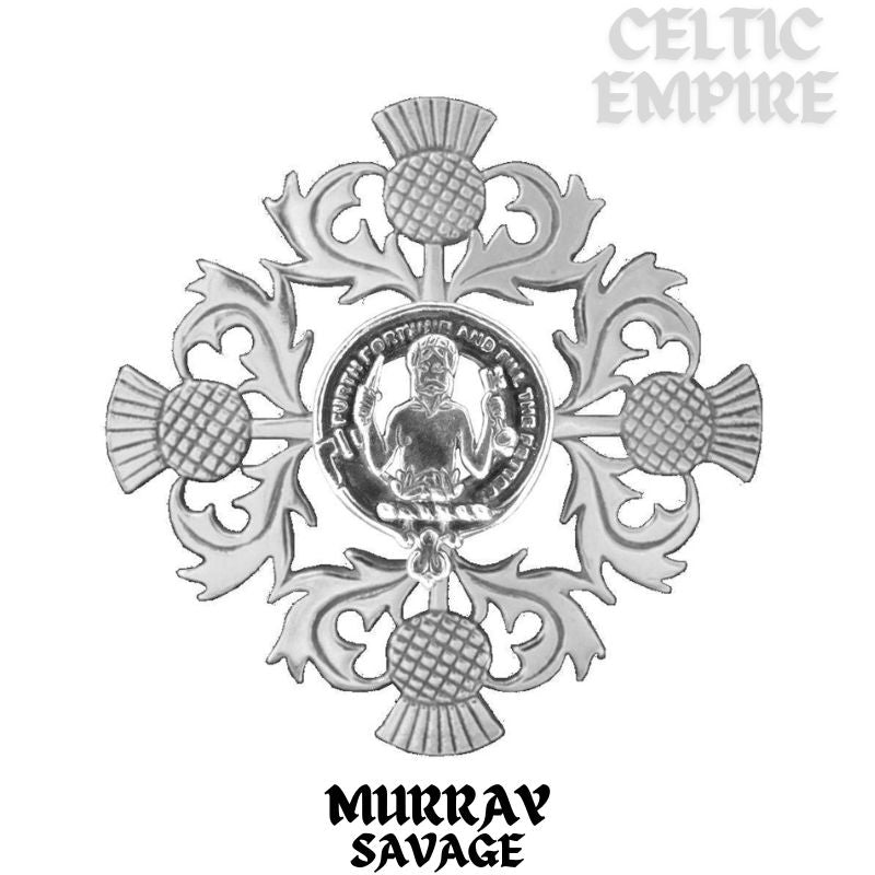 Murray (Savage) Family Clan Crest Scottish Four Thistle Brooch