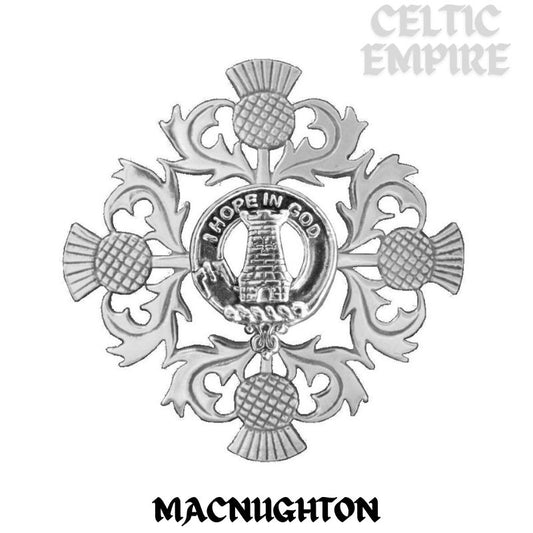 MacNaughton Family Clan Crest Scottish Four Thistle Brooch