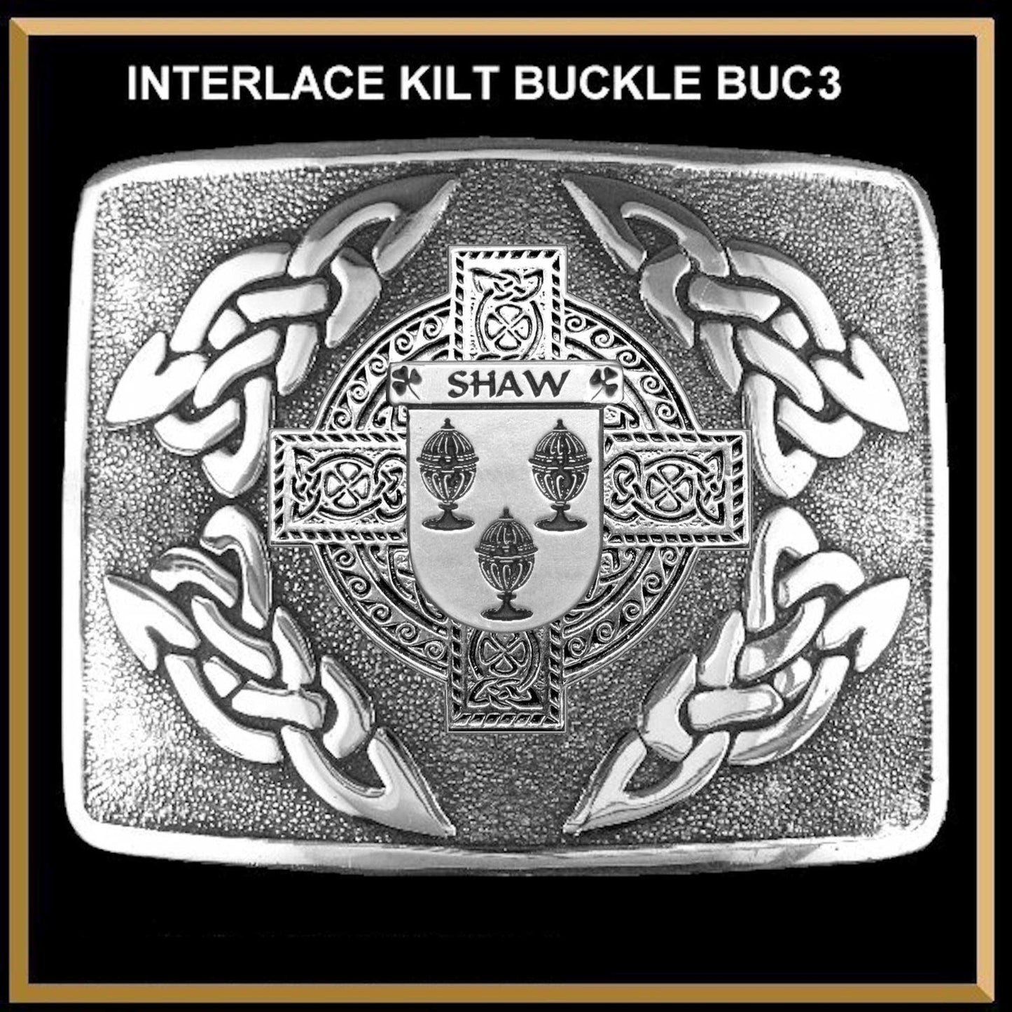 Shaw Irish Coat of Arms Interlace Kilt Buckle